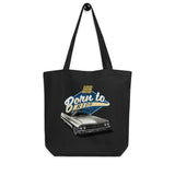 Born To Ride Eco Tote Bag